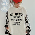 No Rest Shirt ~ Comfort Colors Relaxed Fit Printed USA Womenswear Casual Comfortable T-Shirts, Hoodie, Sweatshirt - T-Shirt, Sweatshirt, Hoodie