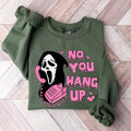 No You Hang Up Funny Ghostface Dating Halloween No You Hang Up Cotton Classic Menswear T-Shirts, Hoodie, Sweatshirt - T-Shirt, Sweatshirt, Hoodie