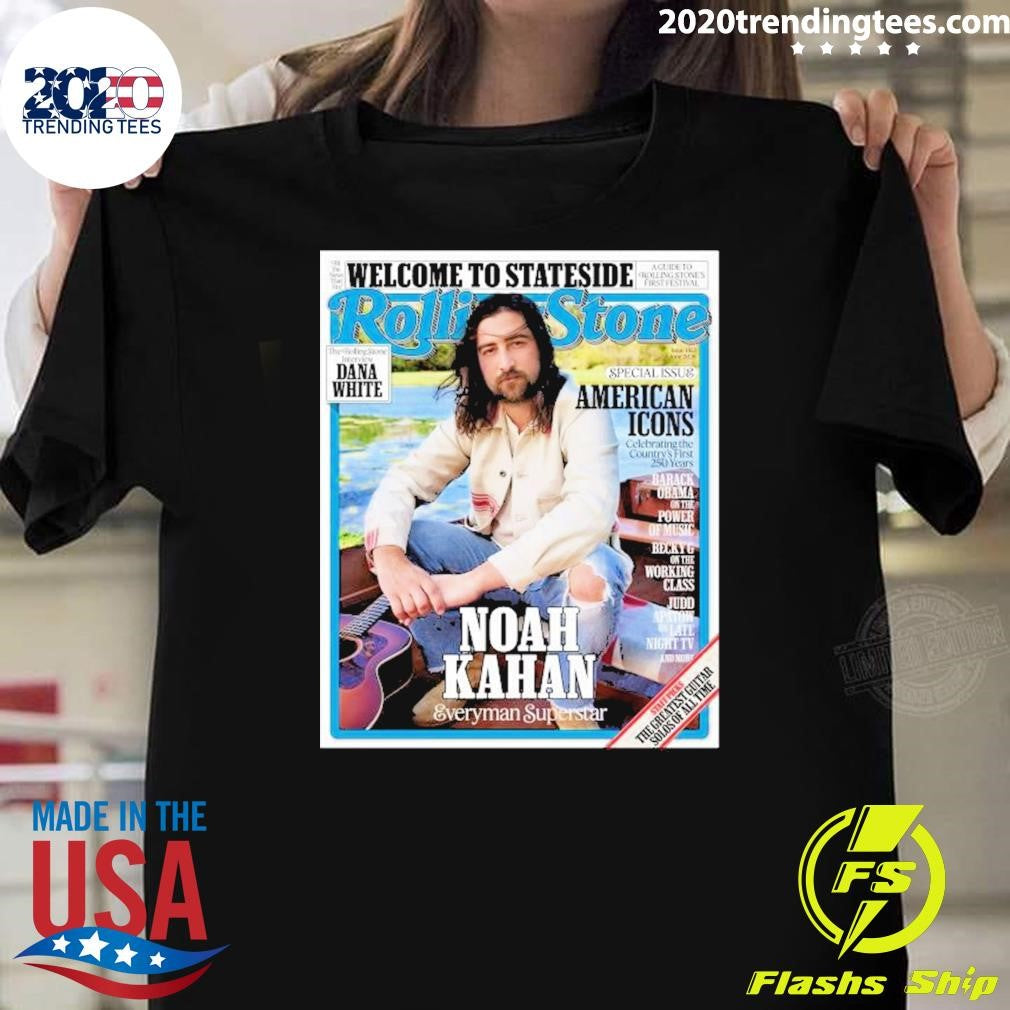 Noah Kahan X Rolling Stone Poster Magazine Cover Welcome To Stateside Shirt Unisex T-shirt, Sweatshirt, Hoodie, Long Sleeve Tee - T-Shirt, Sweatshirt, Hoodie