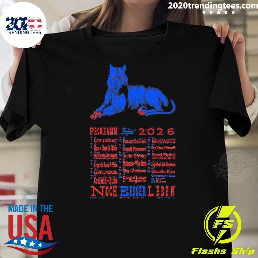 Noch Besser Leben Programm April 2026 Shirt Unisex T-shirt, Sweatshirt, Hoodie, Long Sleeve Tee - T-Shirt, Sweatshirt, Hoodie