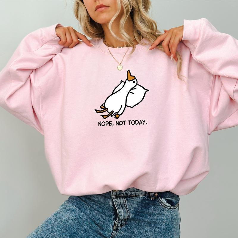 Nope Not Today Goose Funny Duck Printed Silliest Goose Meme Goose Bumps Tops Sarcastic Goose Lazy Duck Goose Club Shirt Comfy Long Sleeve Casual Womenswear Soft Fabric Cotton Top T-Shirts, Hoodie, Sweatshirt - T-Shirt, Sweatshirt, Hoodie