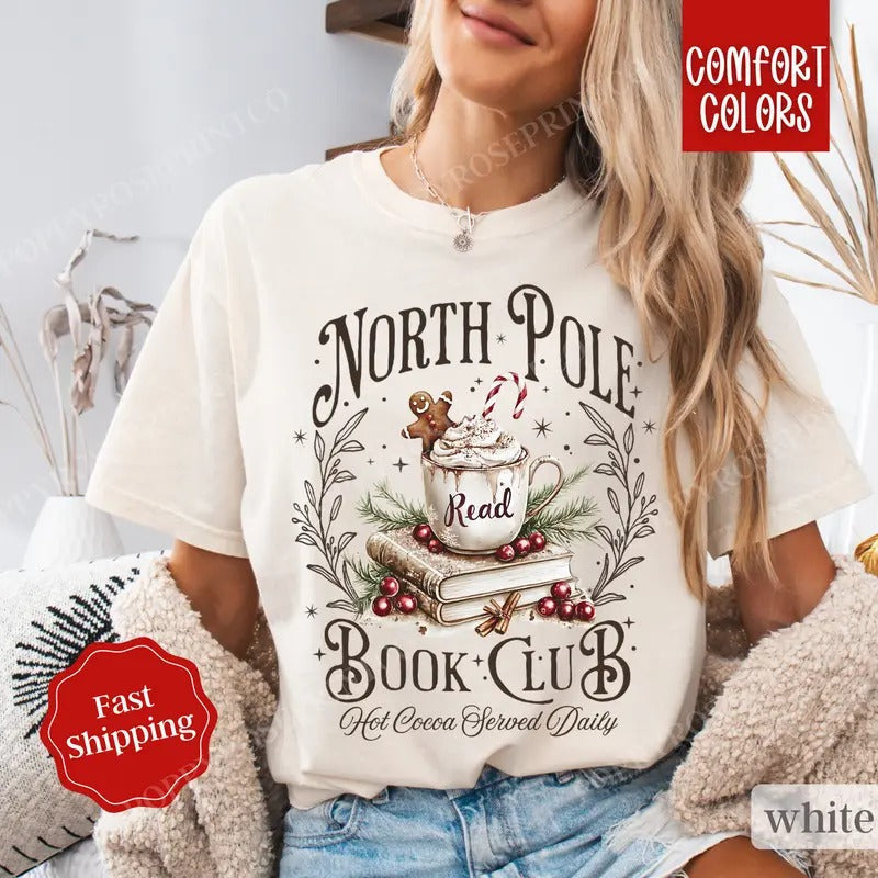 North Pole Book Club Shirt Shirt Comfort Colors Book Lover T-Shirts, Hoodie, Sweatshirt - T-Shirt, Sweatshirt, Hoodie