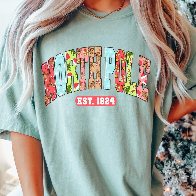 North Pole EST. 1824 Shirt Comfort Colors Lady T-Shirts, Hoodie, Sweatshirt - T-Shirt, Sweatshirt, Hoodie