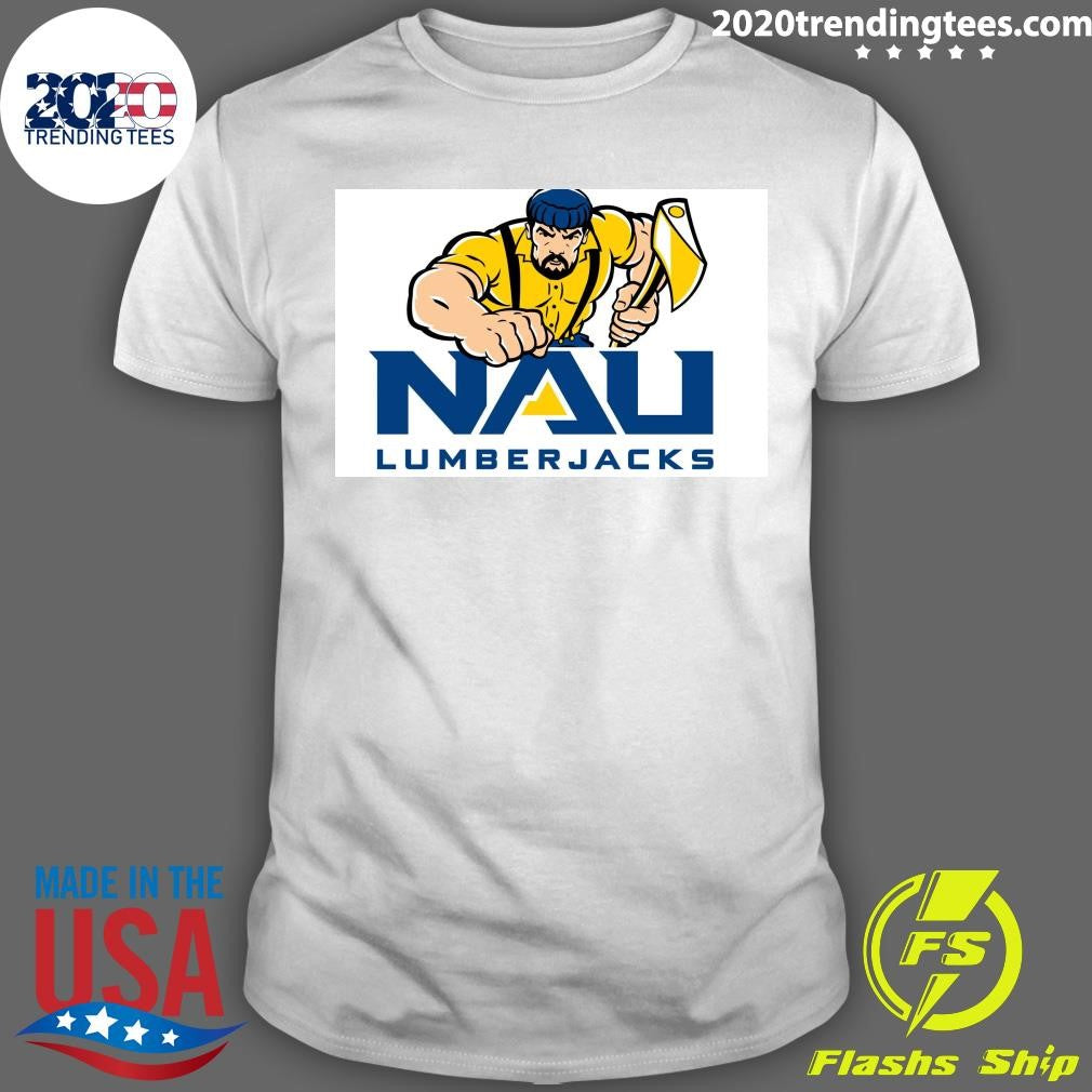 Northern Arizona Lumberjacks NAU Flagstaff, Arizona Shirt Unisex T-shirt, Sweatshirt, Hoodie, Long Sleeve Tee - T-Shirt, Sweatshirt, Hoodie