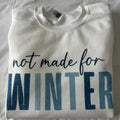 Not Winter Comfy Funny Shirt T-Shirts, Hoodie, Sweatshirt - T-Shirt, Sweatshirt, Hoodie