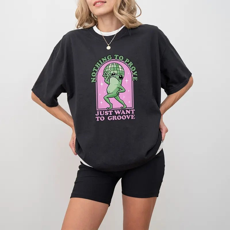 Nothing Be Proven Just Want Grow Cute Frog Shirt Parody Cotton Top T-Shirts, Hoodie, Sweatshirt - T-Shirt, Sweatshirt, Hoodie