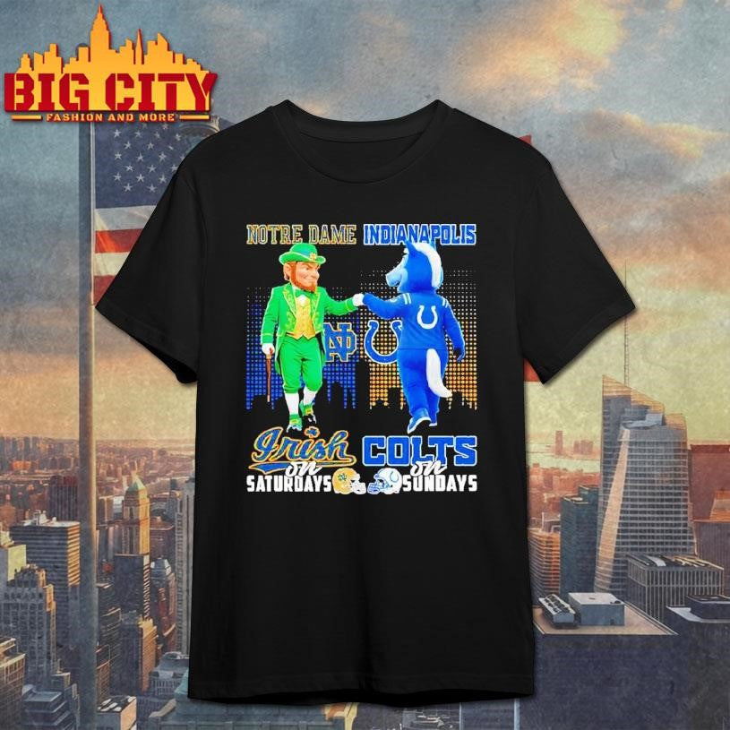 Notre Dame Irish On Saturdays X Indianapolis Colts On Sundays Mascot Shirt Unisex T-shirt, Sweatshirt, Hoodie, Long Sleeve Tee - T-Shirt, Sweatshirt, Hoodie