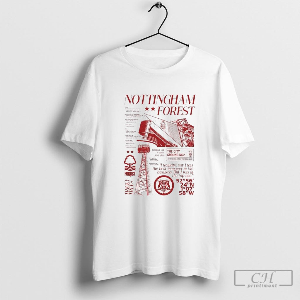 Nottingham Forest I Wouldnt Say I Was The Best Manager In The Business Shirt Sweater Unisex T-shirt, Sweatshirt, Hoodie, Long Sleeve Tee - T-Shirt, Sweatshirt, Hoodie