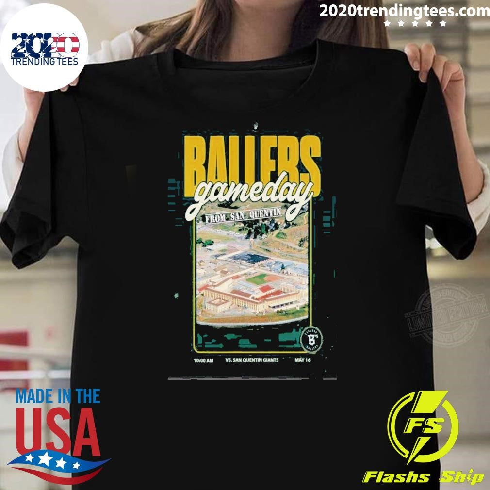 Oakland Ballers Ballers Gameday May 16 2026 Poster Shirt Unisex T-shirt, Sweatshirt, Hoodie, Long Sleeve Tee - T-Shirt, Sweatshirt, Hoodie