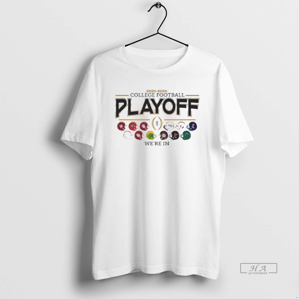 Official 12 Team Football Helmet 2025 26 College Football Playoff Were T-Shirts, Hoodie, Sweatshirt - T-Shirt, Sweatshirt, Hoodie