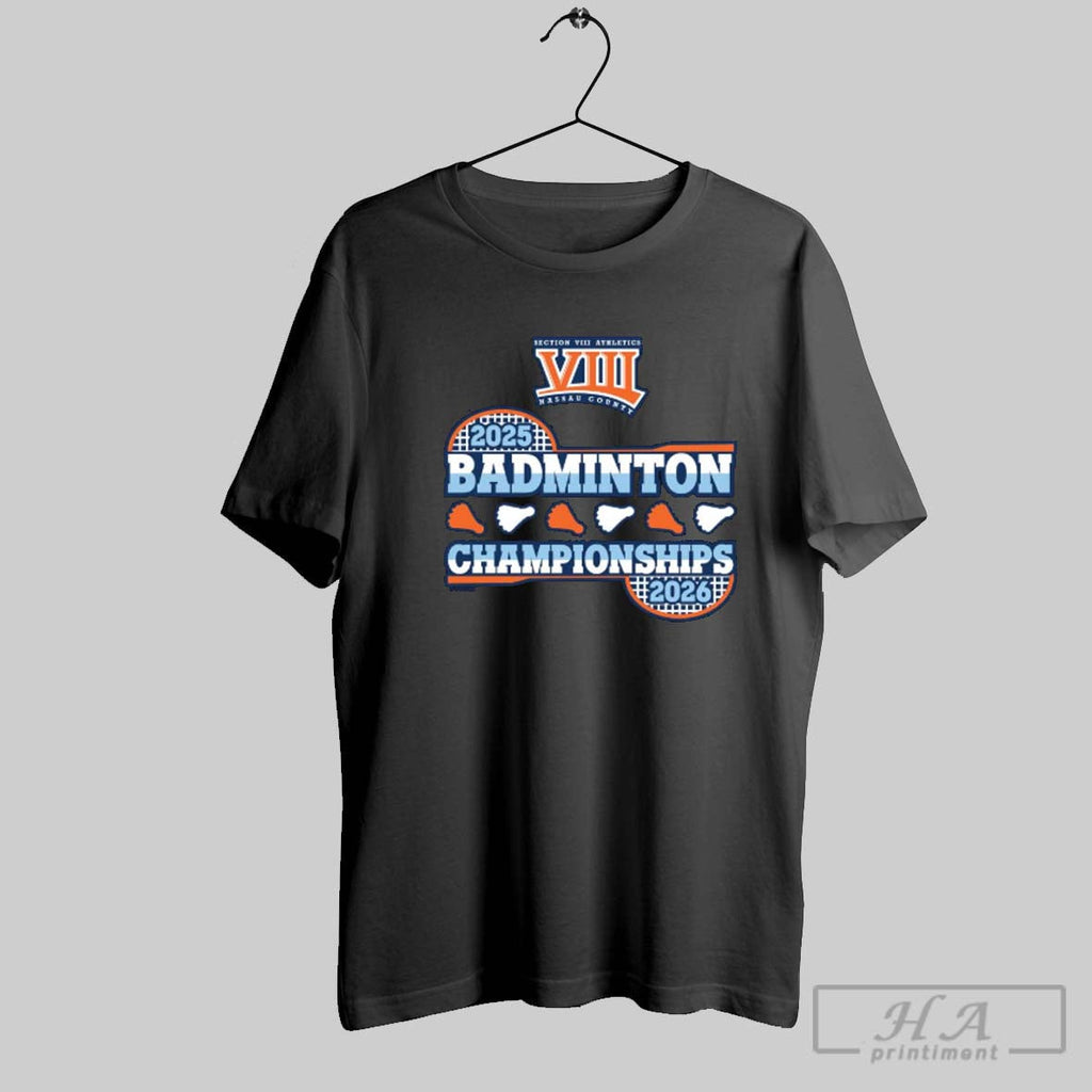 Official 2025 2026 Nysphsaa Section Viii Badminton Championships Logo Unisex T-shirt, Sweatshirt, Hoodie, Long Sleeve Tee - T-Shirt, Sweatshirt, Hoodie