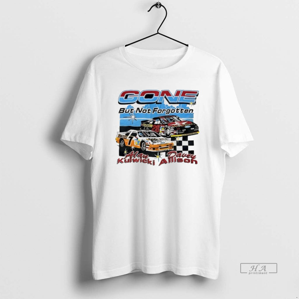 Official Alan Kulwicki Davey Allison Racing Gone But Not Forgotten Nascar 90s T-Shirts, Hoodie, Sweatshirt - T-Shirt, Sweatshirt, Hoodie