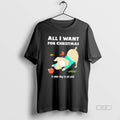 Official All I Want Is Your Dog Sit Still T-Shirts, Hoodie, Sweatshirt - T-Shirt, Sweatshirt, Hoodie