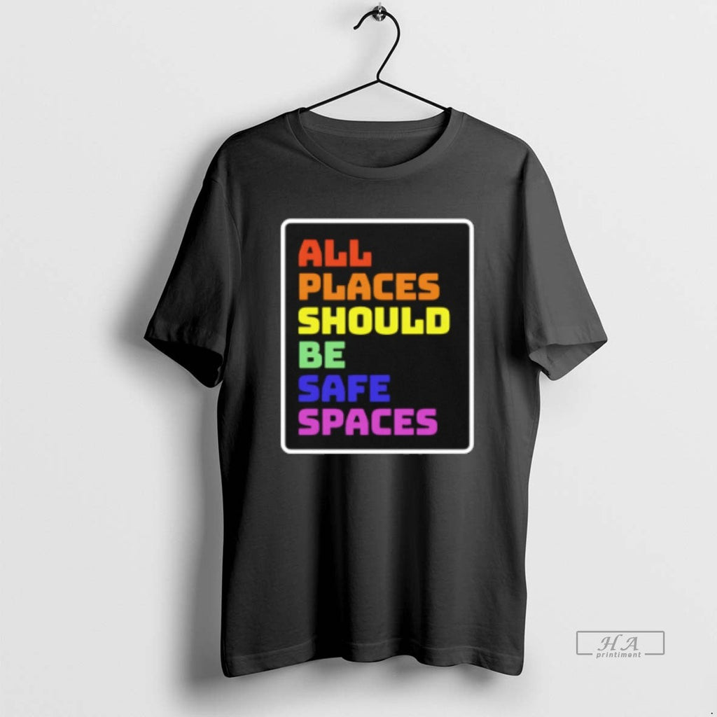 Official All Places Should Be Safe Spaces Vintage T-Shirts, Hoodie, Sweatshirt - T-Shirt, Sweatshirt, Hoodie