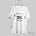 Official American Flag Freedom Democracy Truth Since 1776 Unisex T-shirt, Sweatshirt, Hoodie, Long Sleeve Tee - T-Shirt, Sweatshirt, Hoodie