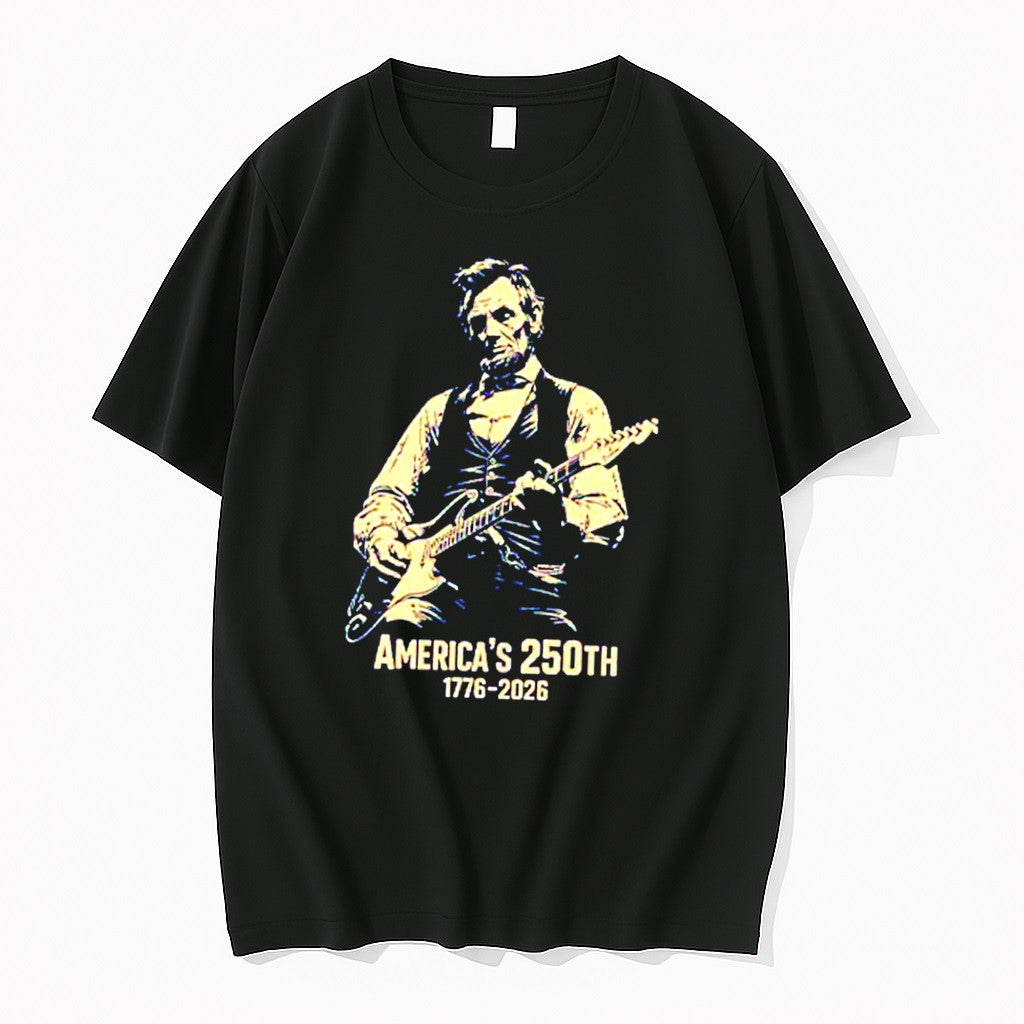 Official Americas 250th Anniversary Abraham Lincoln Guitar Patriotic Tee T Shirts Unisex T-shirt, Sweatshirt, Hoodie, Long Sleeve Tee - T-Shirt, Sweatshirt, Hoodie