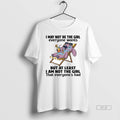 Official Angel I May Not Be Girl Everyone Wants But Least I Am T-Shirts, Hoodie, Sweatshirt - T-Shirt, Sweatshirt, Hoodie
