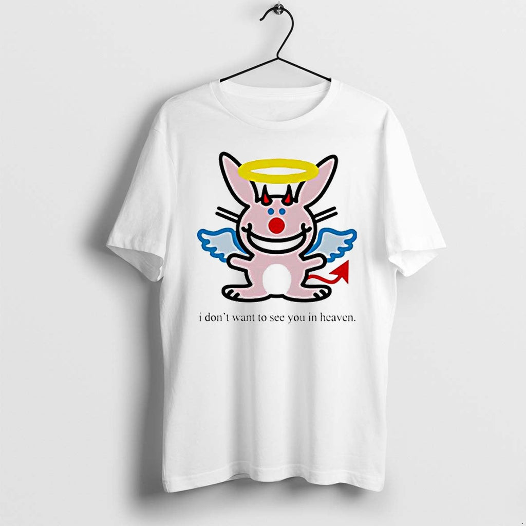 Official Angel Devil Rabbit I Dont Want To See You In Heaven Sarcastic T Shirts Unisex T-shirt, Sweatshirt, Hoodie, Long Sleeve Tee - T-Shirt, Sweatshirt, Hoodie