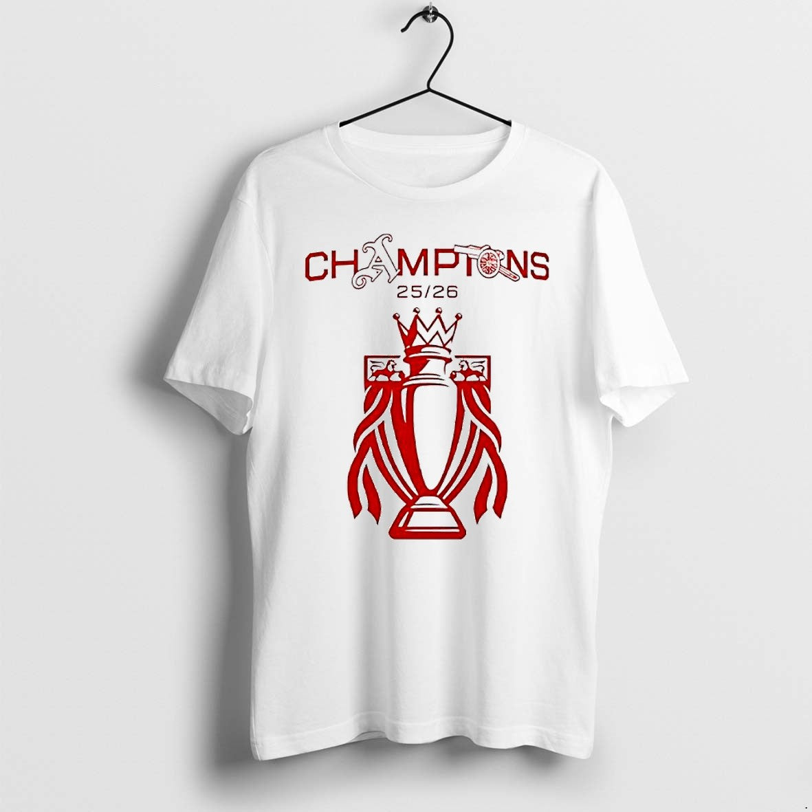 Official Arsenal Champions 20525 2026 Premier League Trophy T Shirts Jpg Unisex T-shirt, Sweatshirt, Hoodie, Long Sleeve Tee - T-Shirt, Sweatshirt, Hoodie