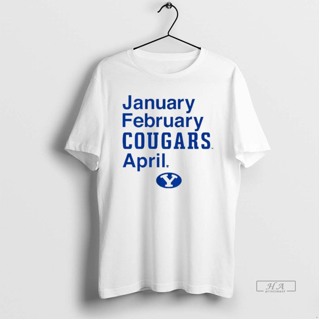 Official Byu Cougars January February Cougars April T-Shirts, Hoodie, Sweatshirt - T-Shirt, Sweatshirt, Hoodie