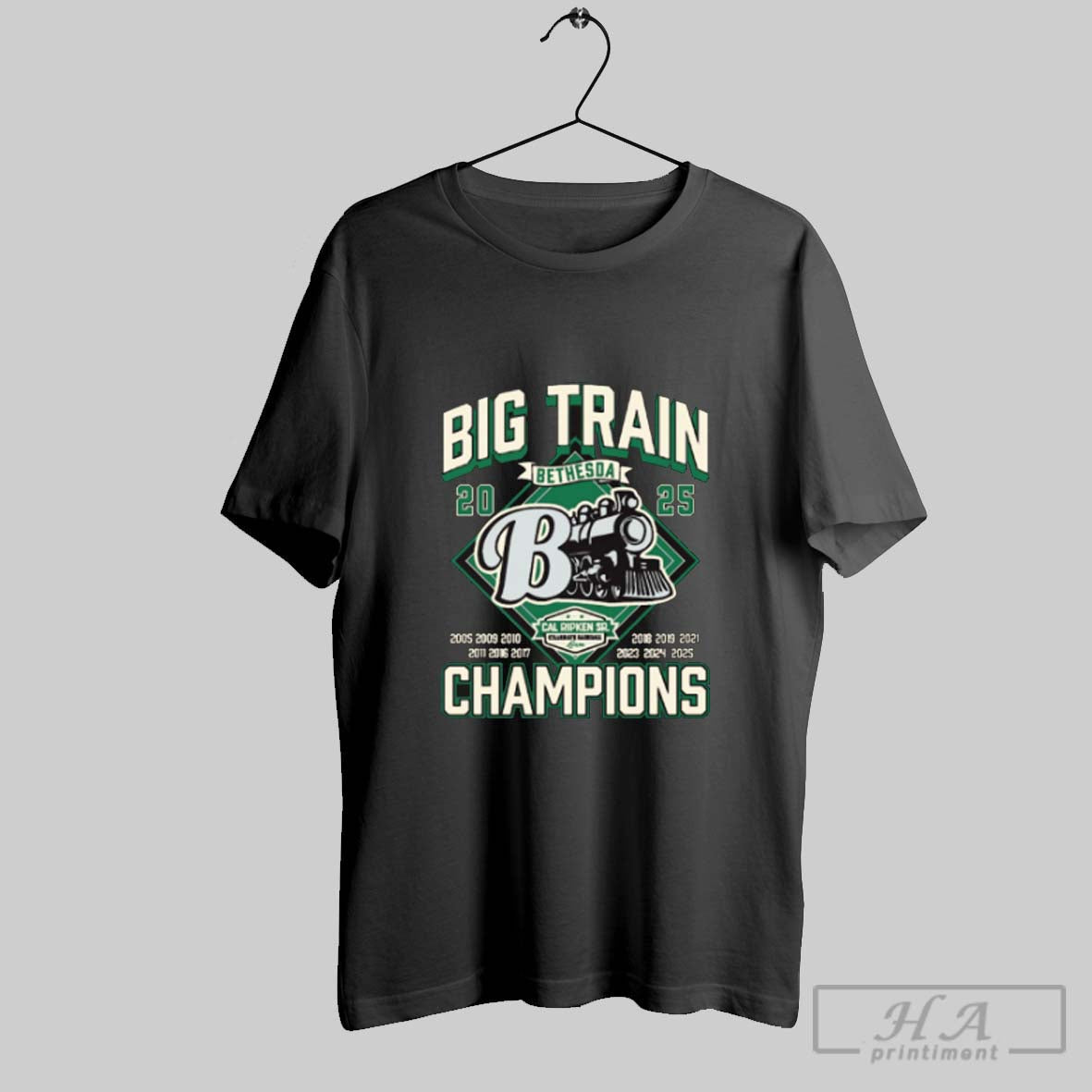 Official Big Train Champions 2025 Bethesda Cal Ripken Sr Collegiate Baseball 2005 2025 Unisex T-shirt, Sweatshirt, Hoodie, Long Sleeve Tee - T-Shirt, Sweatshirt, Hoodie