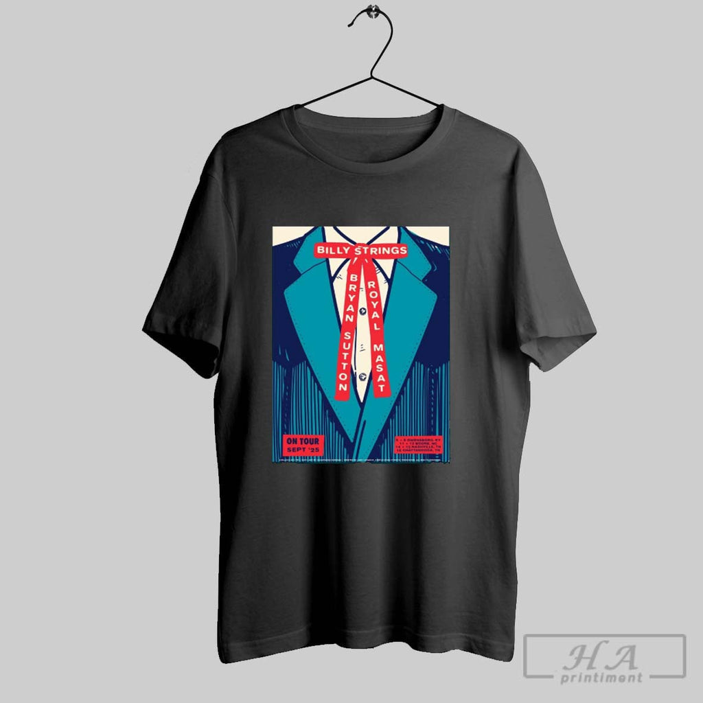Official Billy Strings And Bryan Sutton With Royal Masat On Tour September 2025 11 12 Unisex T-shirt, Sweatshirt, Hoodie, Long Sleeve Tee - T-Shirt, Sweatshirt, Hoodie