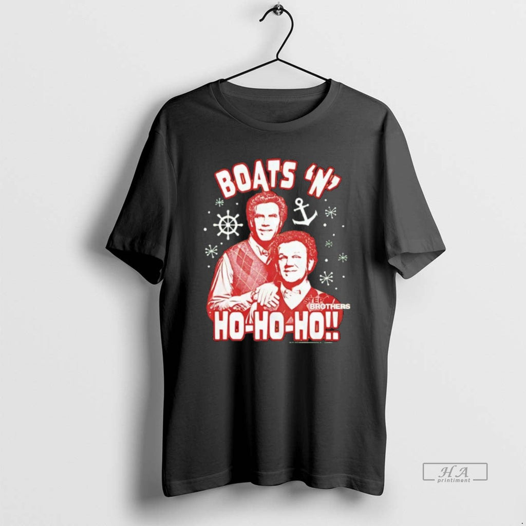 Official Boats N Ho Ho Ho Step Brothers T-Shirts, Hoodie, Sweatshirt - T-Shirt, Sweatshirt, Hoodie