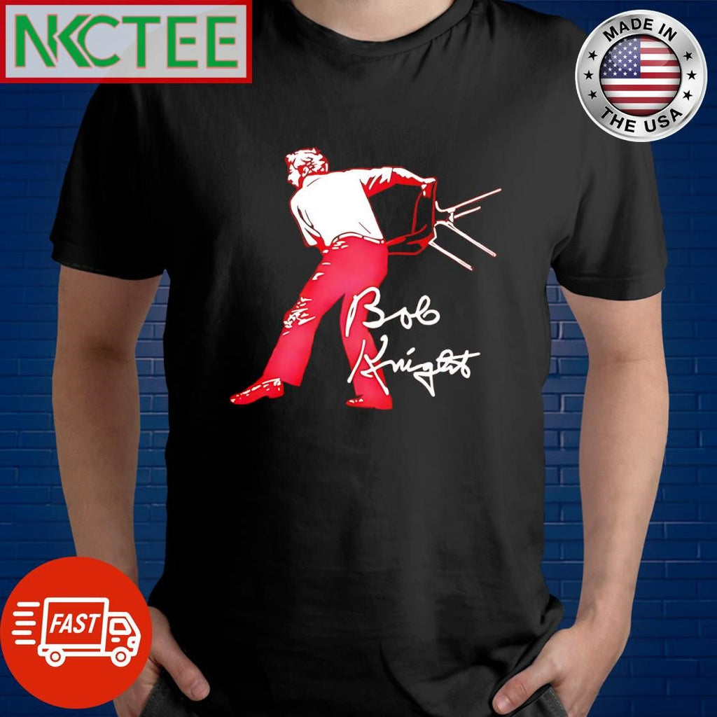 Official Bob Knight chair throw signature shirt Unisex T-shirt, Sweatshirt, Hoodie, Long Sleeve Tee - T-Shirt, Sweatshirt, Hoodie