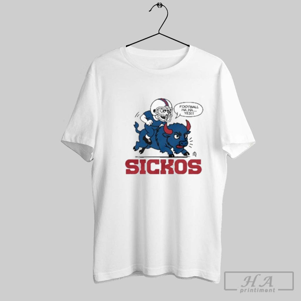 Official Buffalo Football Sickos Unisex T-shirt, Sweatshirt, Hoodie, Long Sleeve Tee - T-Shirt, Sweatshirt, Hoodie