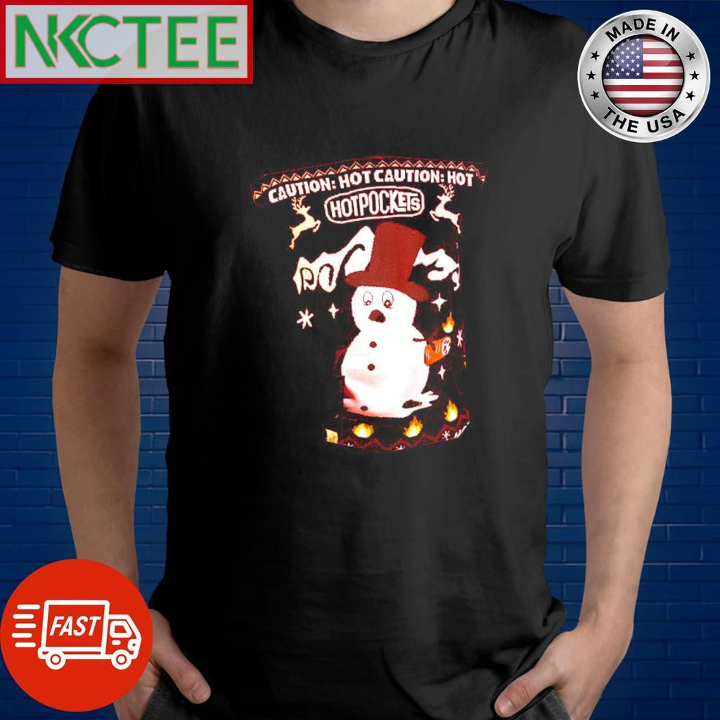 Official Caution Hot Caution Hot pockets Snowman Christmas shirt Unisex T-shirt, Sweatshirt, Hoodie, Long Sleeve Tee - T-Shirt, Sweatshirt, Hoodie