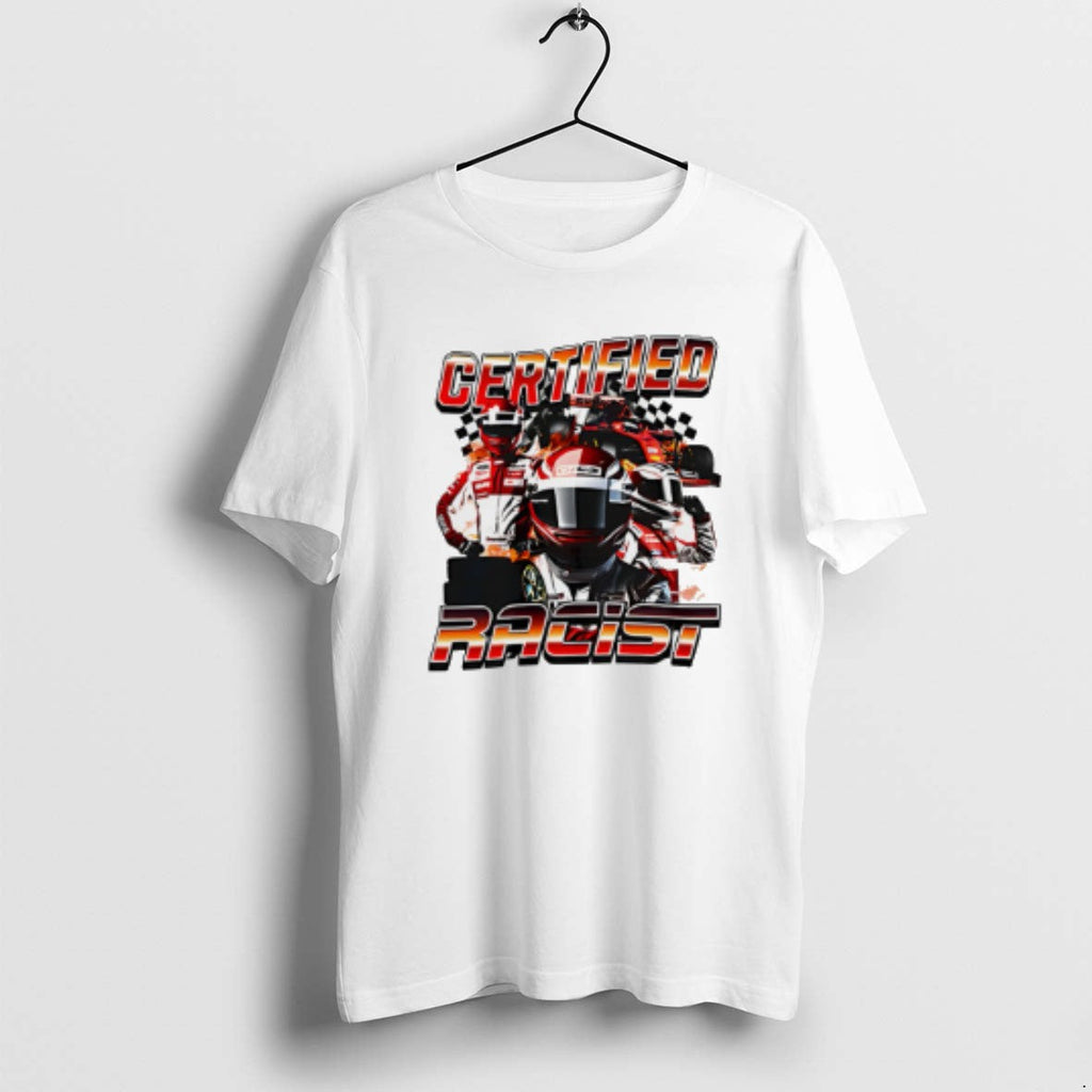 Official Certified Racist T-Shirts, Hoodie, Sweatshirt - T-Shirt, Sweatshirt, Hoodie