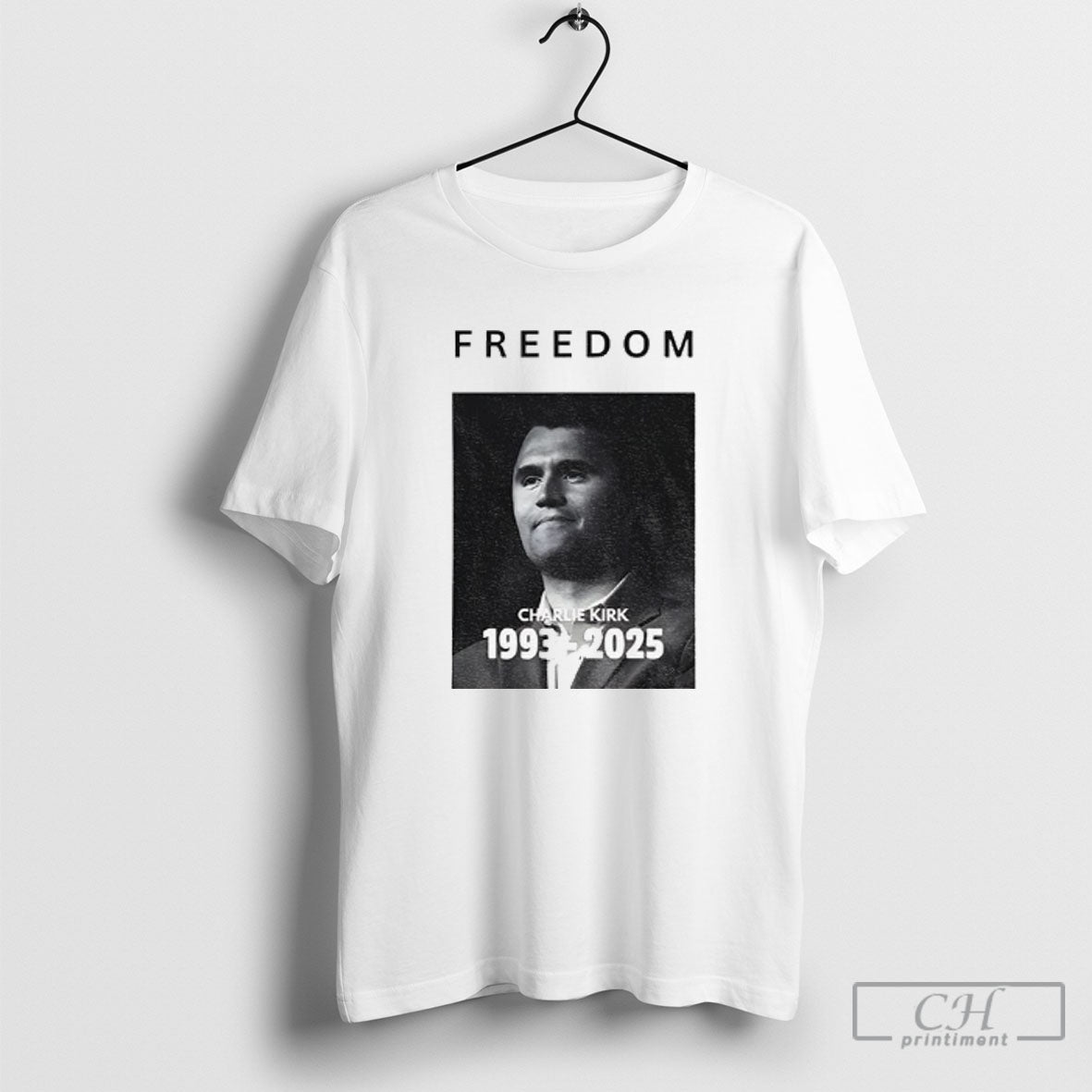 Official Charlie Kirk Freedom Tribute 1993 2025 Shirt Unisex T-shirt, Sweatshirt, Hoodie, Long Sleeve Tee - T-Shirt, Sweatshirt, Hoodie