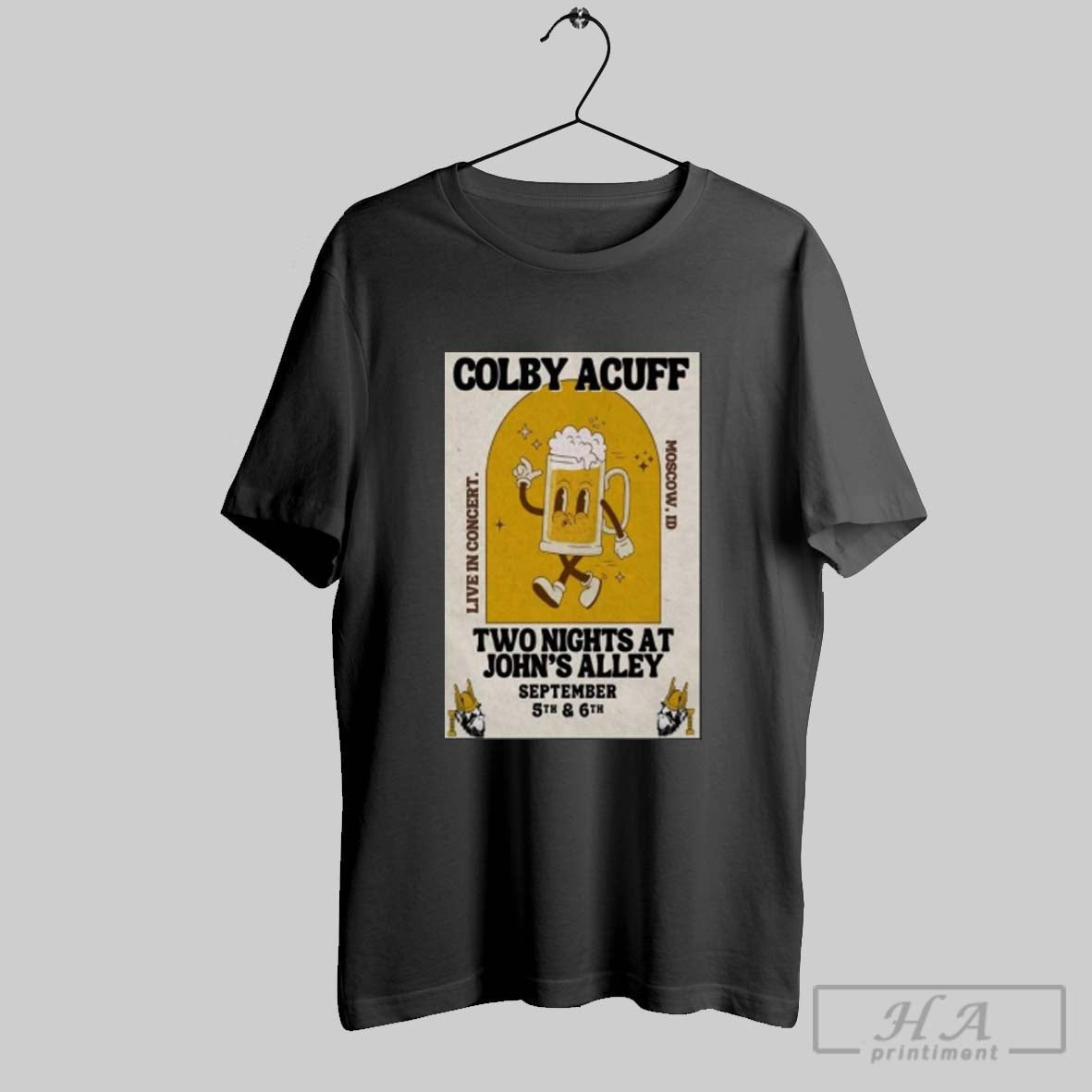 Official Colby Acuff Poster Johns Alley Tavern Sep 6 2025 Moscow Id Unisex T-shirt, Sweatshirt, Hoodie, Long Sleeve Tee - T-Shirt, Sweatshirt, Hoodie