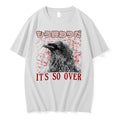 Official Crow Its So Over Japanese Grunge Meme T Shirts Jpg Unisex T-shirt, Sweatshirt, Hoodie, Long Sleeve Tee - T-Shirt, Sweatshirt, Hoodie