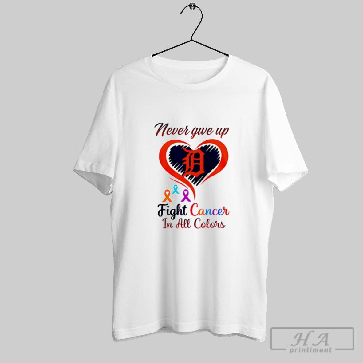 Official Detroit Tigers Baseball Never Give Up Fight Cancer Night In All Colors Heart Unisex T-shirt, Sweatshirt, Hoodie, Long Sleeve Tee - T-Shirt, Sweatshirt, Hoodie