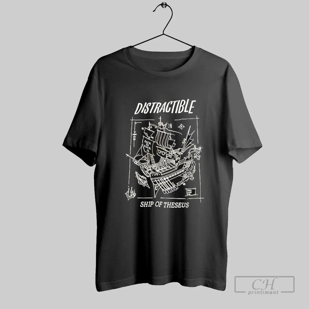 Official Distractible Ship Of Theseus T Shirt Unisex T-shirt, Sweatshirt, Hoodie, Long Sleeve Tee - T-Shirt, Sweatshirt, Hoodie
