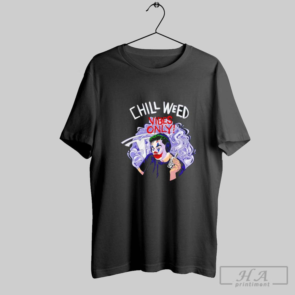 Official Elon Musk X Joker Chill Weed Vibes Only Tesla Parody Unisex T-shirt, Sweatshirt, Hoodie, Long Sleeve Tee - T-Shirt, Sweatshirt, Hoodie