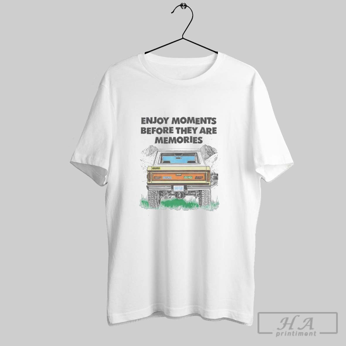 Official Enjoy Moments Before They Are Memories Classic Pickup Retro Unisex T-shirt, Sweatshirt, Hoodie, Long Sleeve Tee - T-Shirt, Sweatshirt, Hoodie