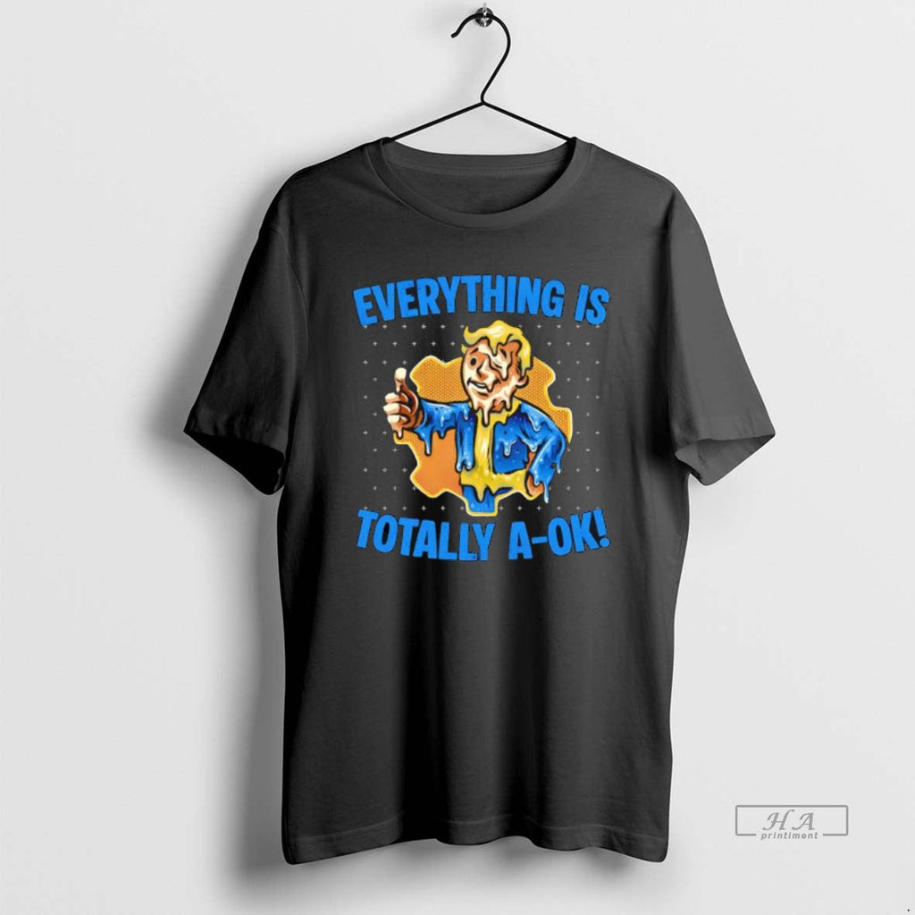 Official Everything Is Totally Ok T-Shirts, Hoodie, Sweatshirt - T-Shirt, Sweatshirt, Hoodie