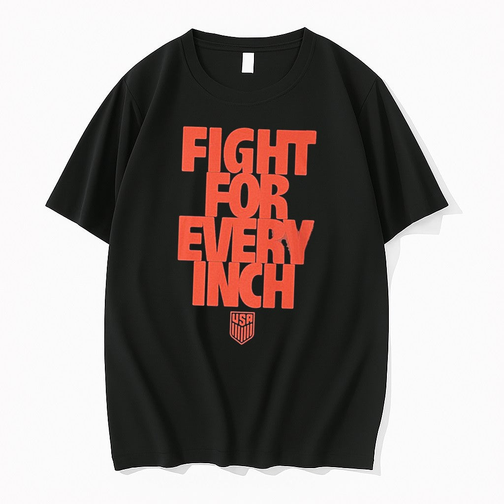 Official Fight For Every Inch Usa Soccer Tee T Shirts Jpg Unisex T-shirt, Sweatshirt, Hoodie, Long Sleeve Tee - T-Shirt, Sweatshirt, Hoodie