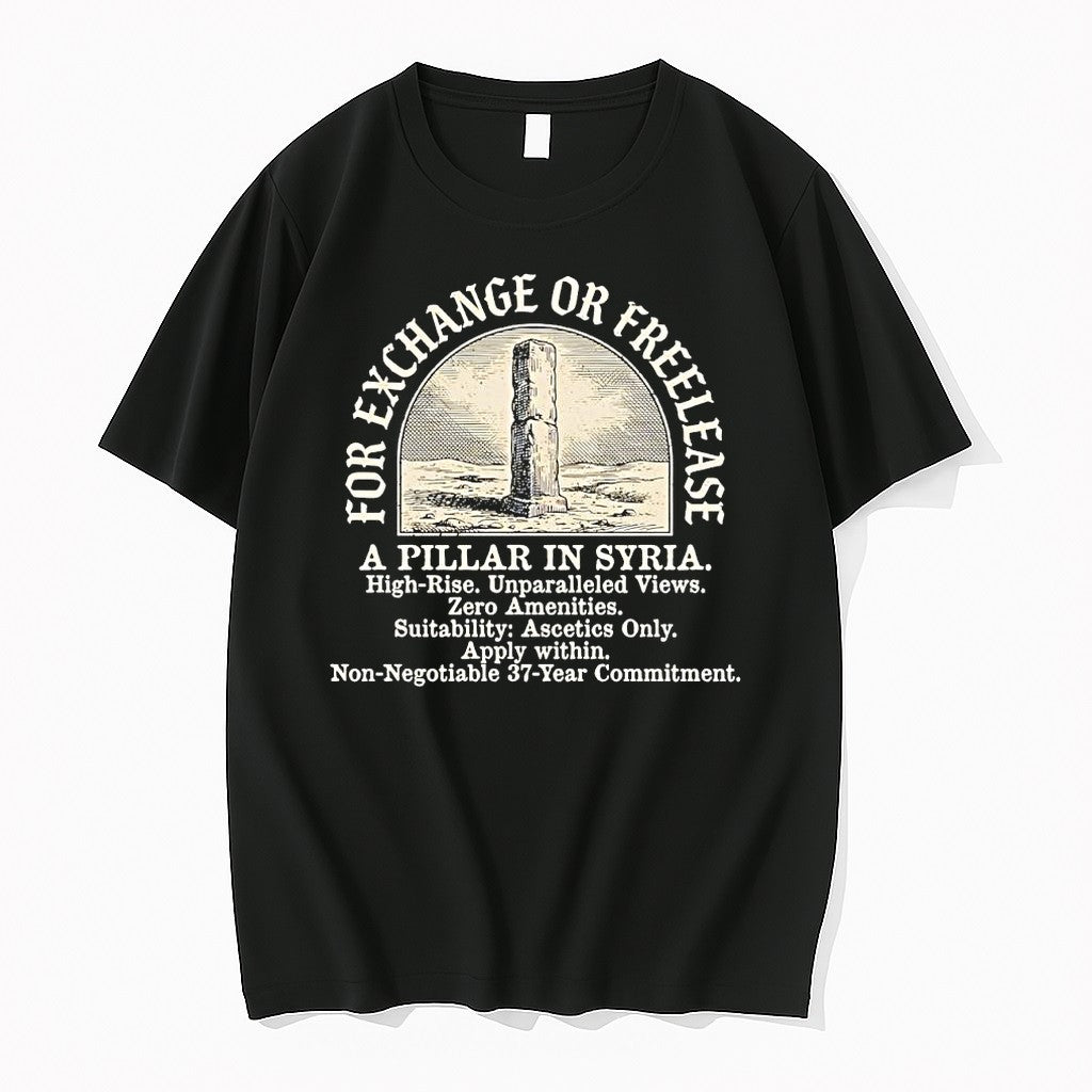 Official For Exchange Or Freelease A Pillar In Syria Ascetics Only T Shirts Jpg Unisex T-shirt, Sweatshirt, Hoodie, Long Sleeve Tee - T-Shirt, Sweatshirt, Hoodie