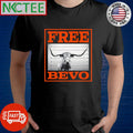 Official Free Bevo bull mugshot shirt Unisex T-shirt, Sweatshirt, Hoodie, Long Sleeve Tee - T-Shirt, Sweatshirt, Hoodie