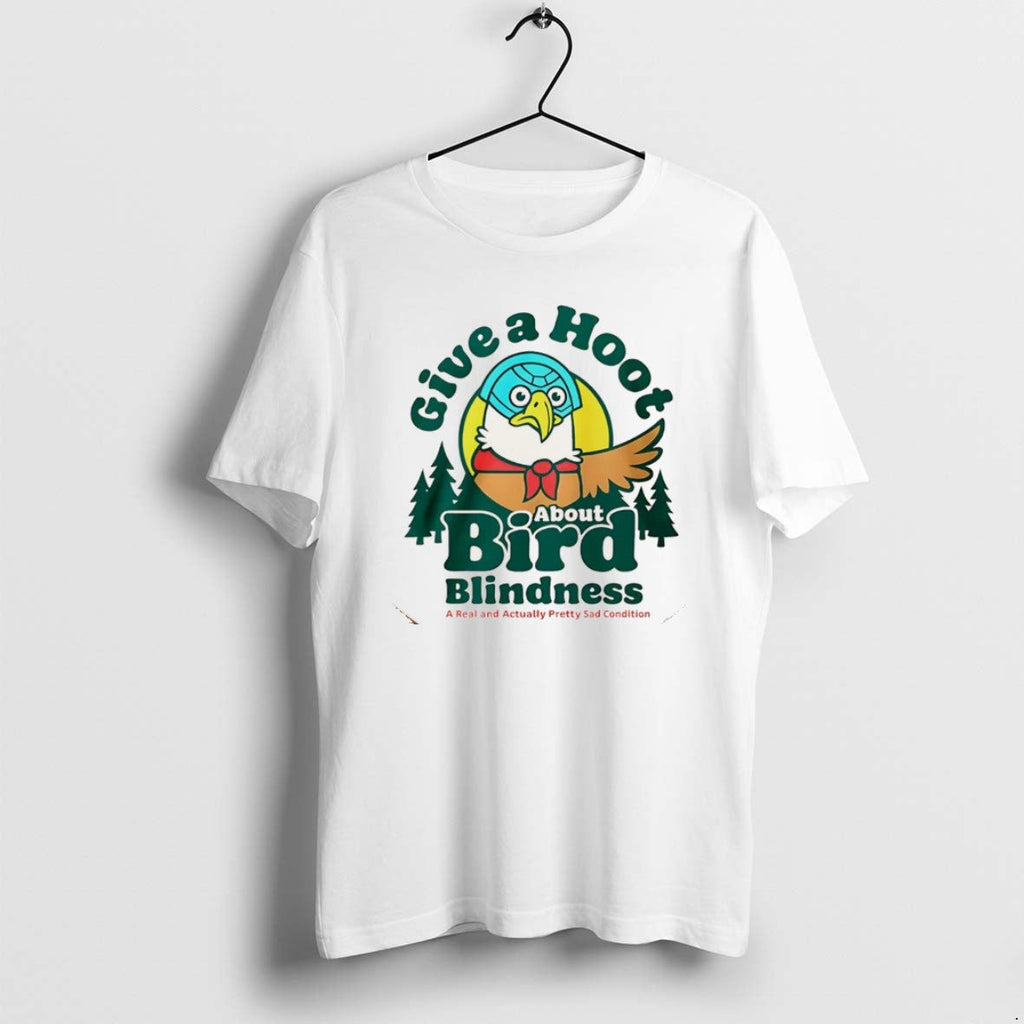 Official Give Hoot About Bird Blindness T-Shirts, Hoodie, Sweatshirt - T-Shirt, Sweatshirt, Hoodie