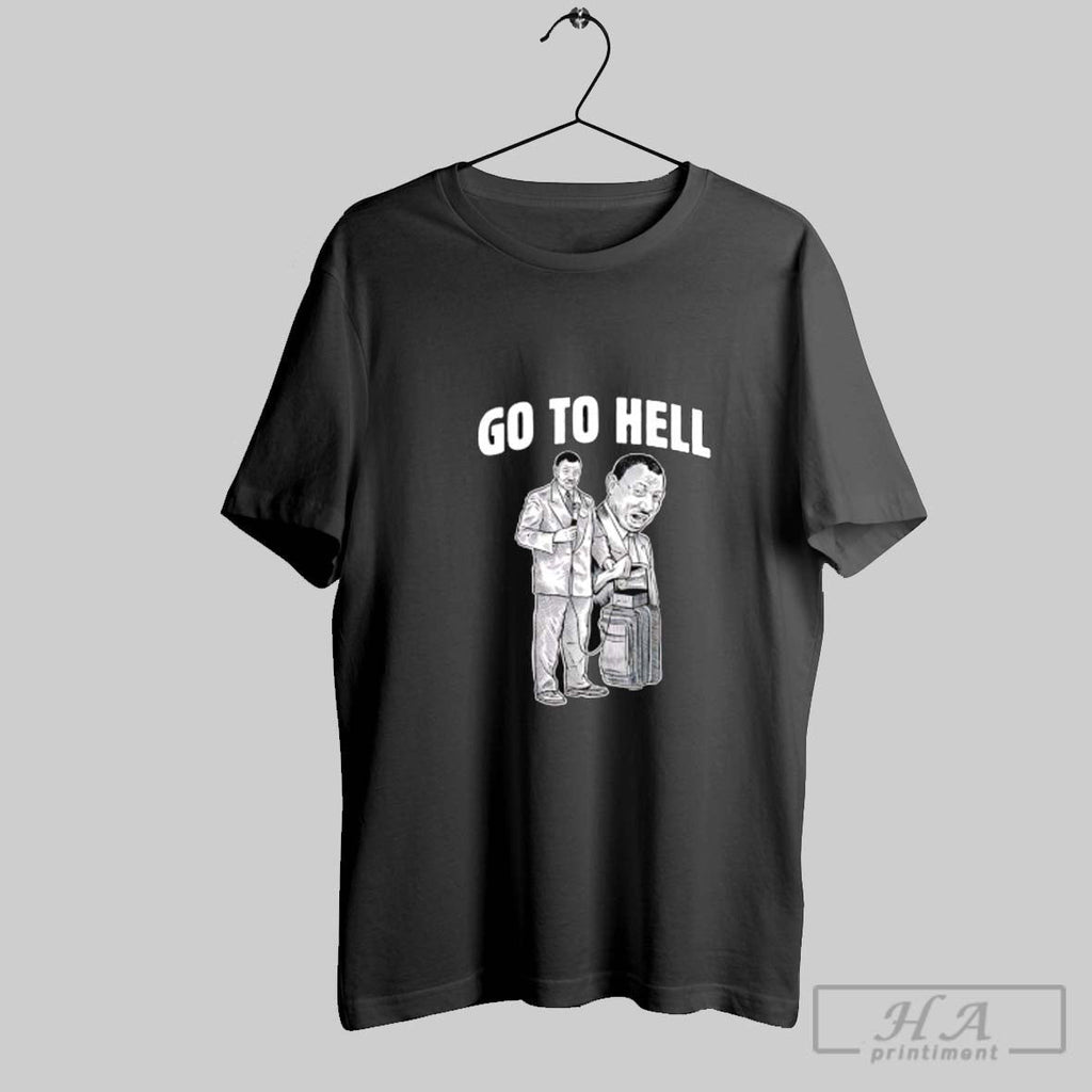 Official Go To Hell Unisex T-shirt, Sweatshirt, Hoodie, Long Sleeve Tee - T-Shirt, Sweatshirt, Hoodie