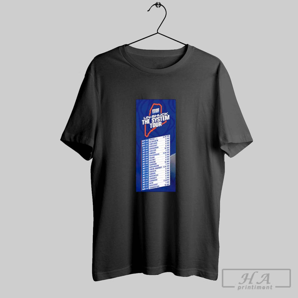Official Graham Platner Un Shuck The System Tour 2025 Poster Unisex T-shirt, Sweatshirt, Hoodie, Long Sleeve Tee - T-Shirt, Sweatshirt, Hoodie