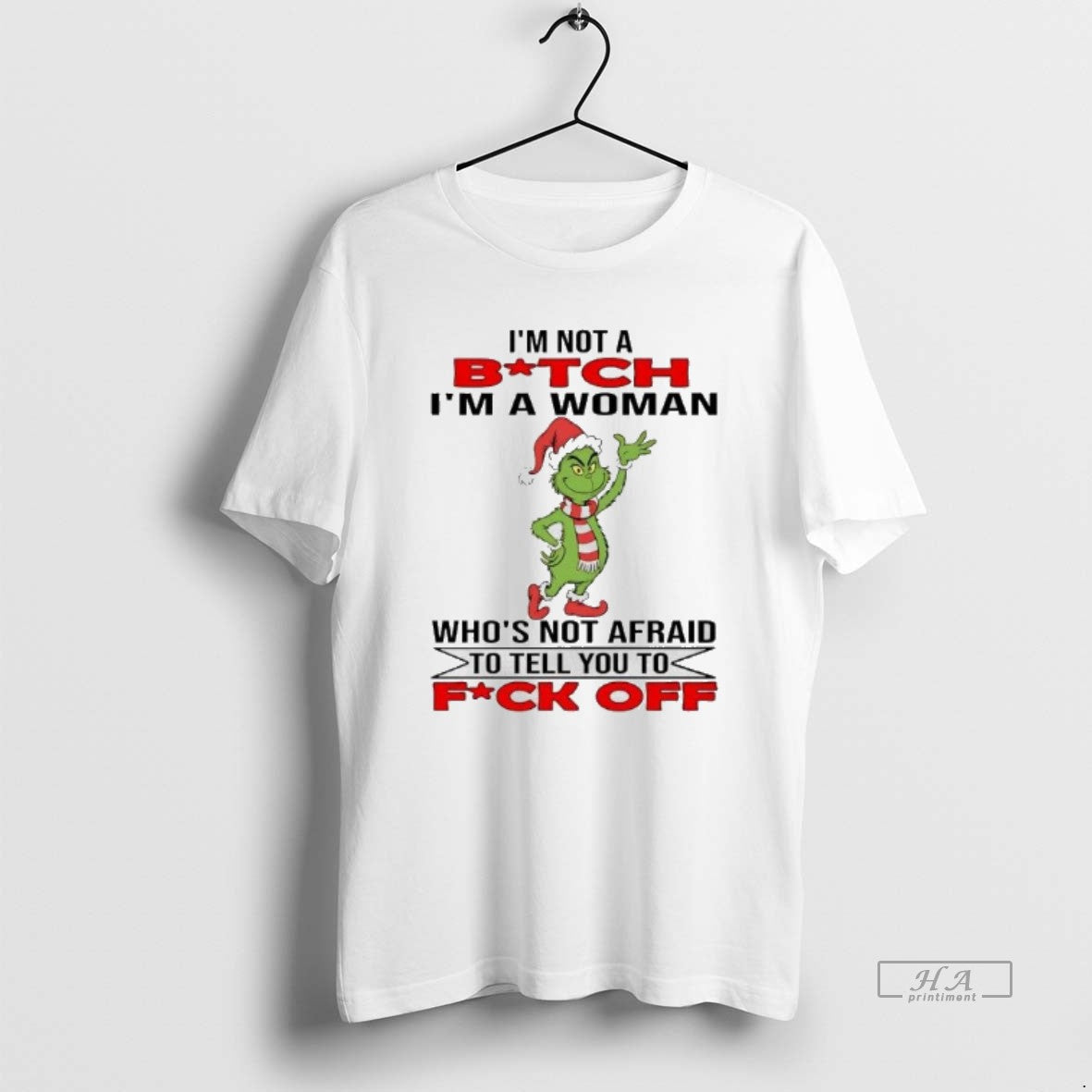 Official Grinch Im Not Bitch Im Woman Whos Not Afraid Tell You T-Shirts, Hoodie, Sweatshirt - T-Shirt, Sweatshirt, Hoodie