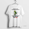 Official Grinch Remember Poop Before Midnight Dec 31st 2026 T-Shirts, Hoodie, Sweatshirt - T-Shirt, Sweatshirt, Hoodie