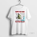 Official Grinch Brains Are Funny I Can Remember Every Word Song I Havent T-Shirts, Hoodie, Sweatshirt - T-Shirt, Sweatshirt, Hoodie