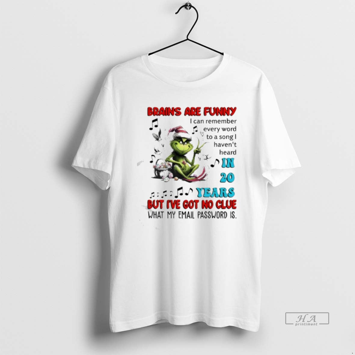 Official Grinch Brains Are Funny I Can Remember Every Word Song I Havent T-Shirts, Hoodie, Sweatshirt - T-Shirt, Sweatshirt, Hoodie