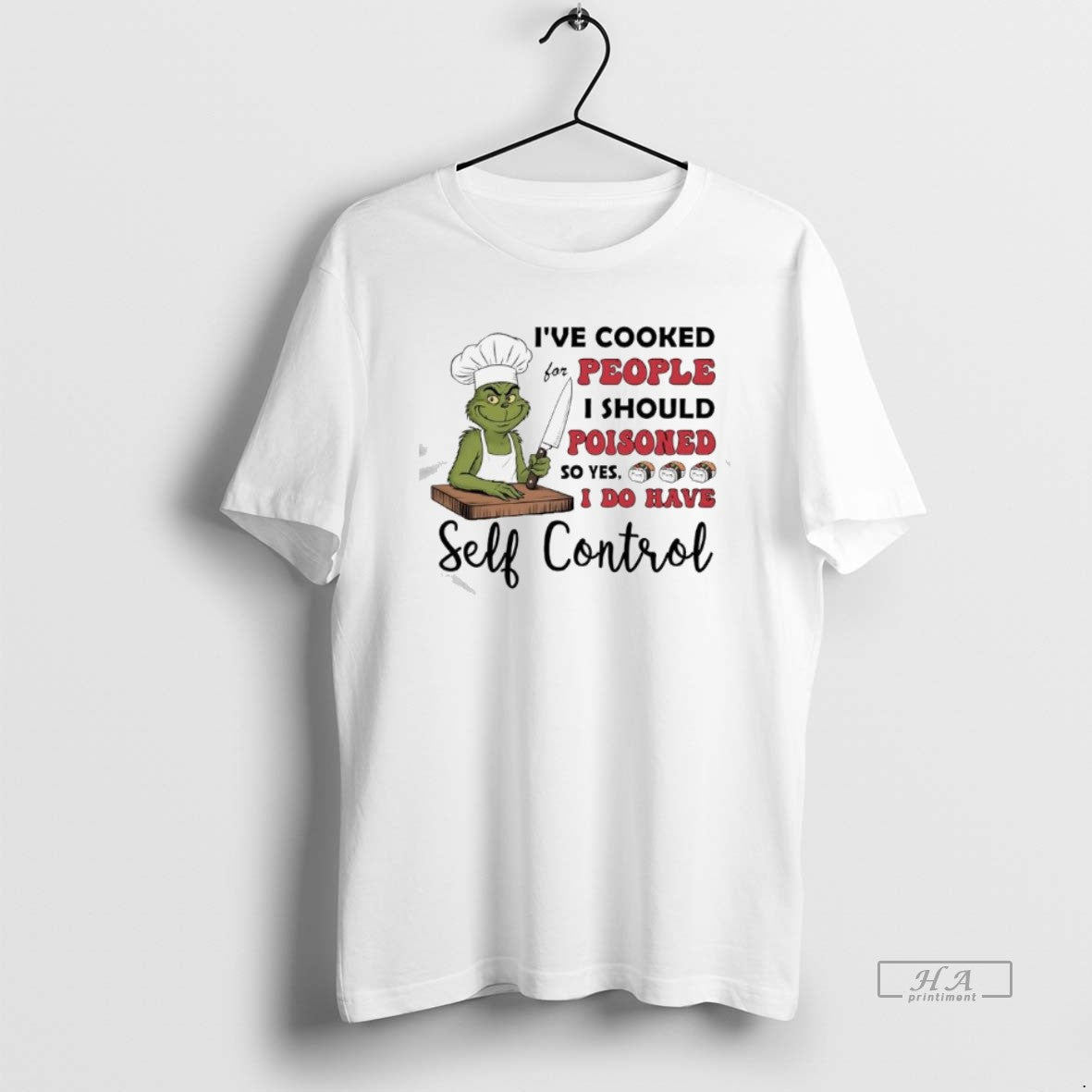 Official Grinch Ve Cooked People I Should Poisoned So Yes I Do Have Self T-Shirts, Hoodie, Sweatshirt - T-Shirt, Sweatshirt, Hoodie